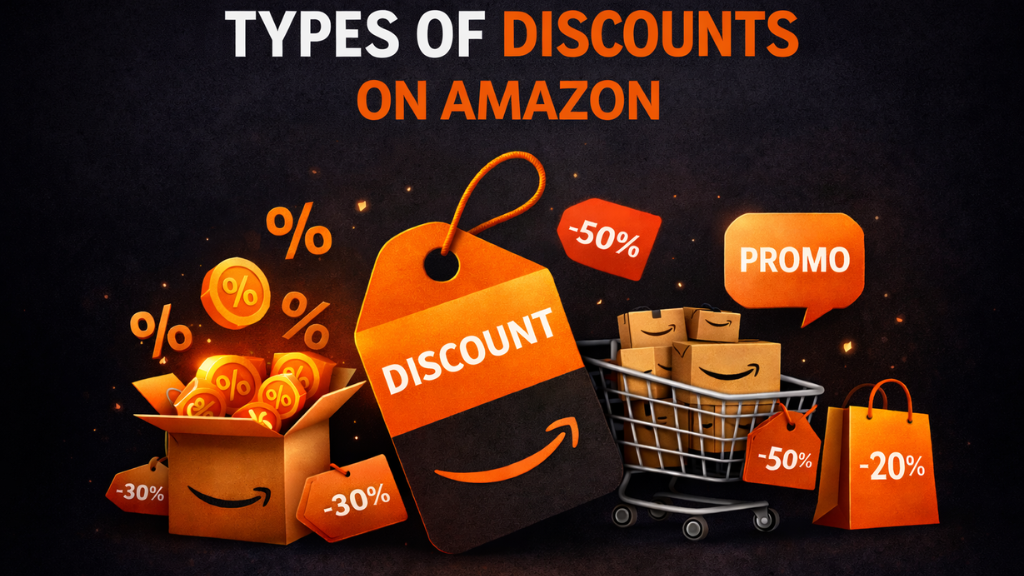 Types of Discounts on Amazon